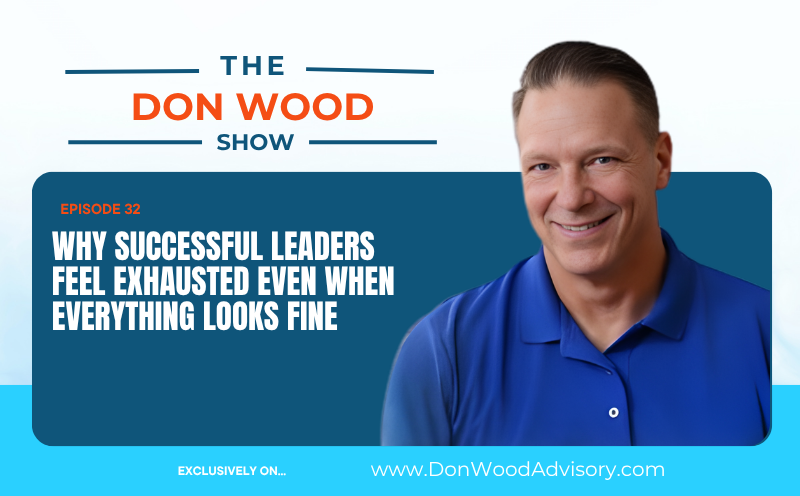 Why Successful Leaders Feel Exhausted Even When Everything Looks Fine